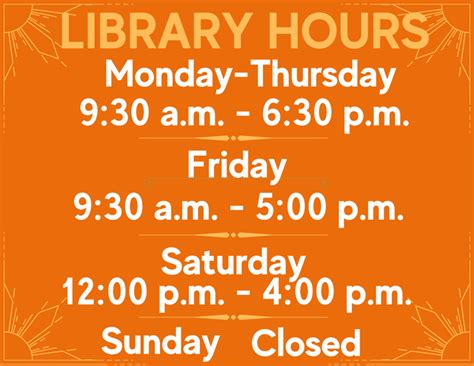 Library Services, Hours and More .